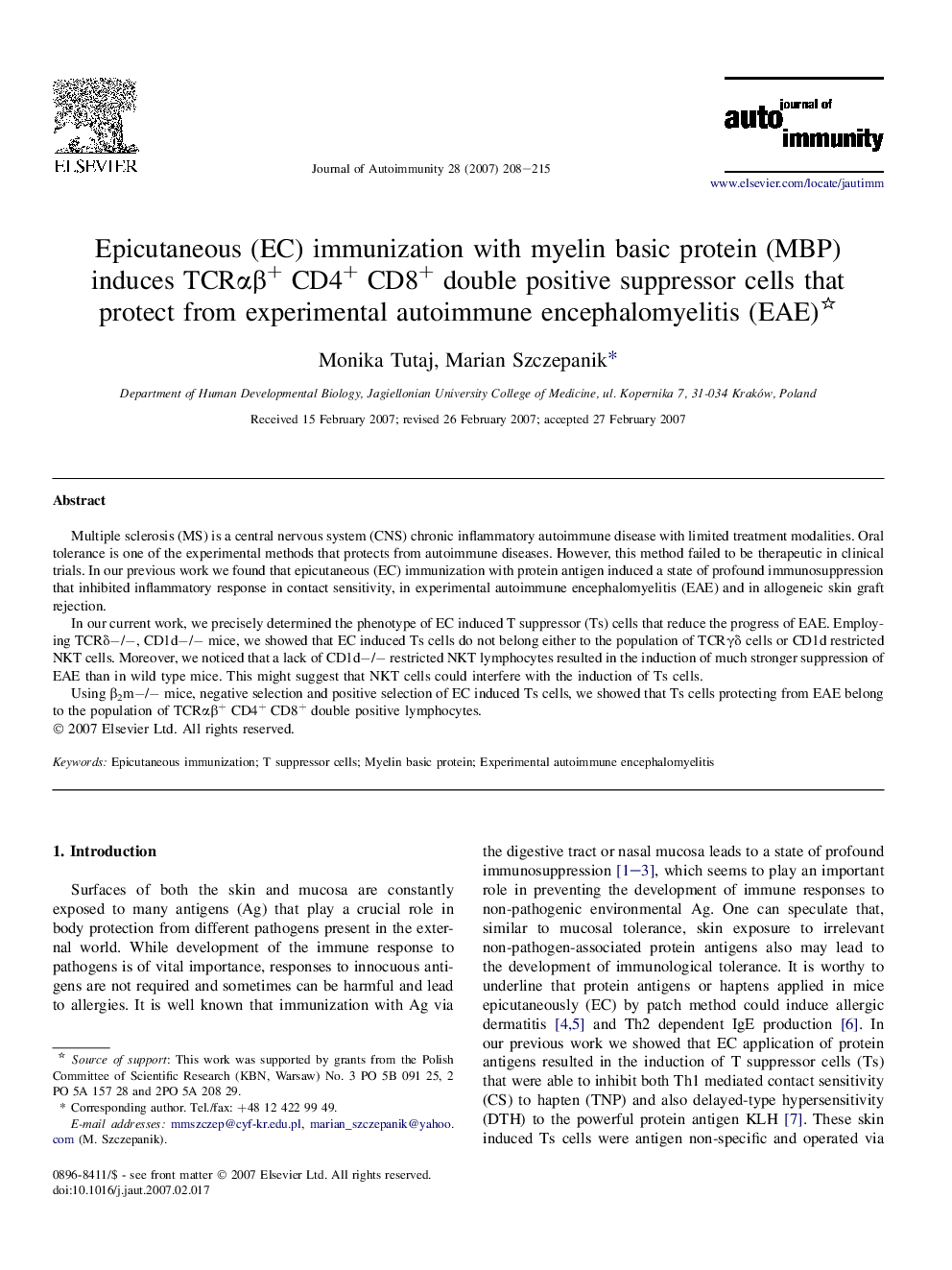 Epicutaneous (EC) immunization with myelin basic protein (MBP) induces TCRαβ+ CD4+ CD8+ double positive suppressor cells that protect from experimental autoimmune encephalomyelitis (EAE) 