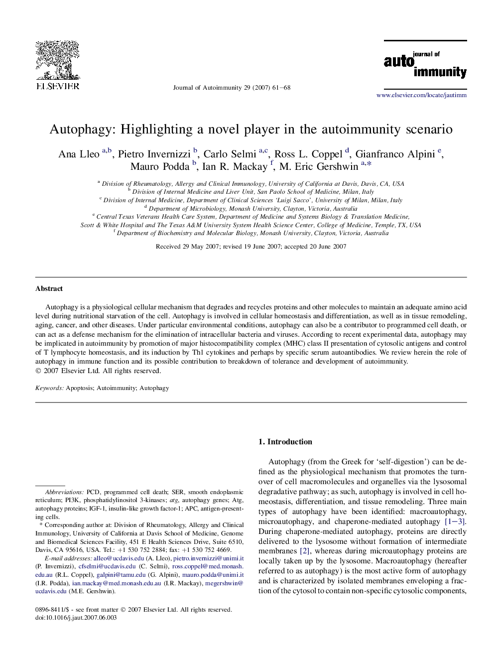 Autophagy: Highlighting a novel player in the autoimmunity scenario