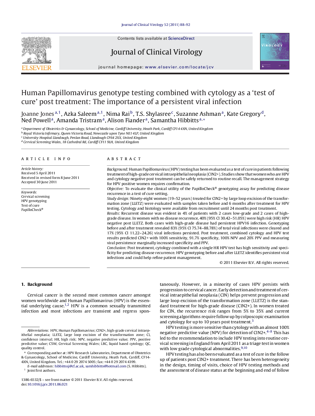 Human Papillomavirus genotype testing combined with cytology as a ‘test of cure’ post treatment: The importance of a persistent viral infection