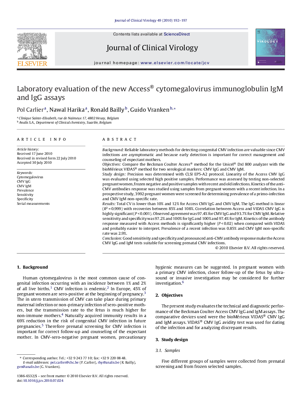 Laboratory evaluation of the new Access® cytomegalovirus immunoglobulin IgM and IgG assays