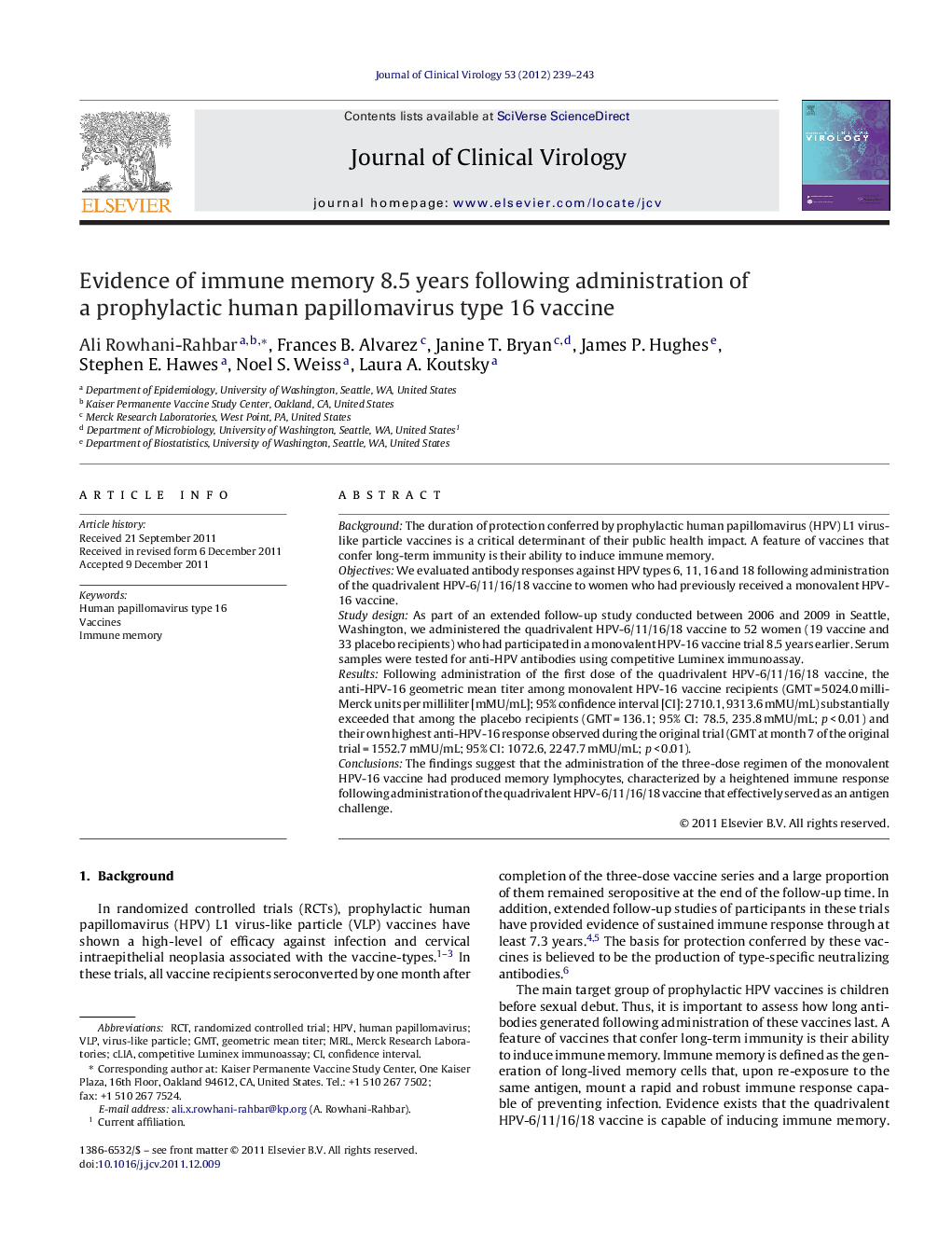 Evidence of immune memory 8.5 years following administration of a prophylactic human papillomavirus type 16 vaccine