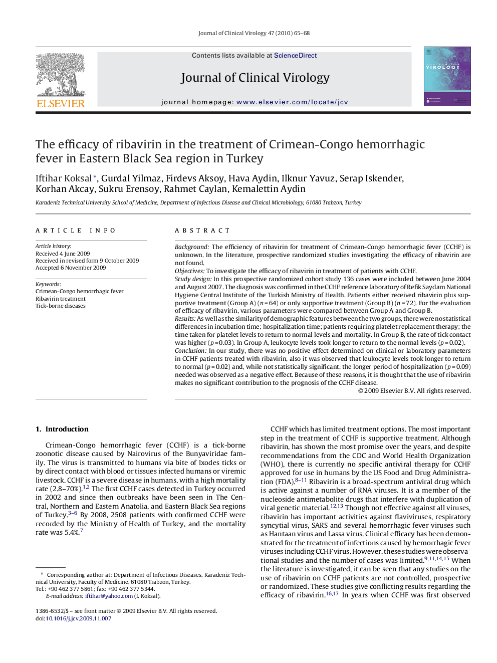 The efficacy of ribavirin in the treatment of Crimean-Congo hemorrhagic fever in Eastern Black Sea region in Turkey