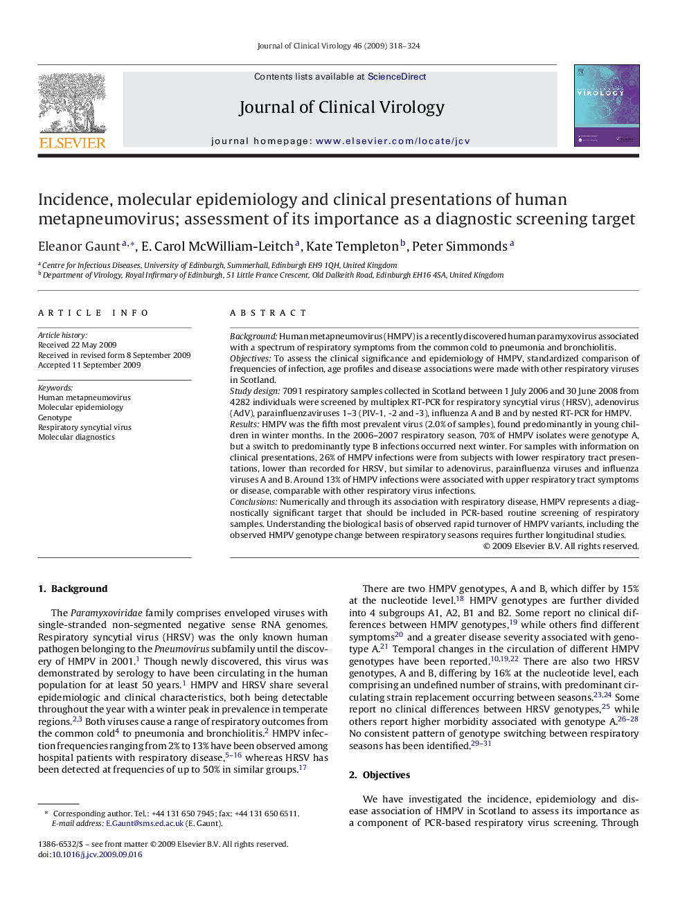 Incidence, molecular epidemiology and clinical presentations of human metapneumovirus; assessment of its importance as a diagnostic screening target