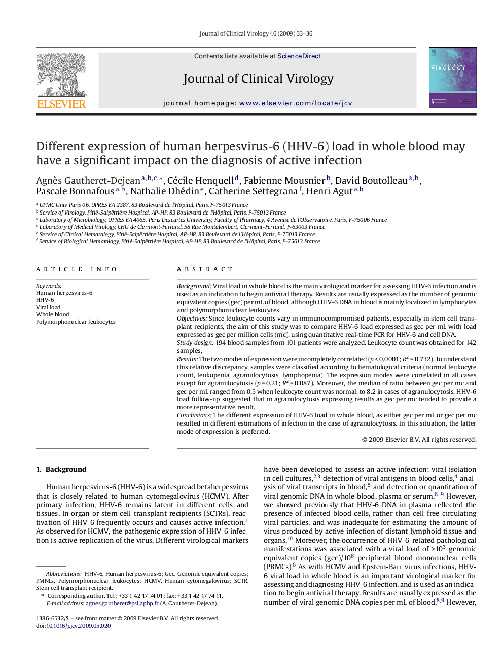 Different expression of human herpesvirus-6 (HHV-6) load in whole blood may have a significant impact on the diagnosis of active infection