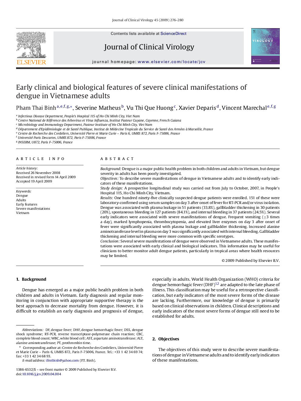 Early clinical and biological features of severe clinical manifestations of dengue in Vietnamese adults