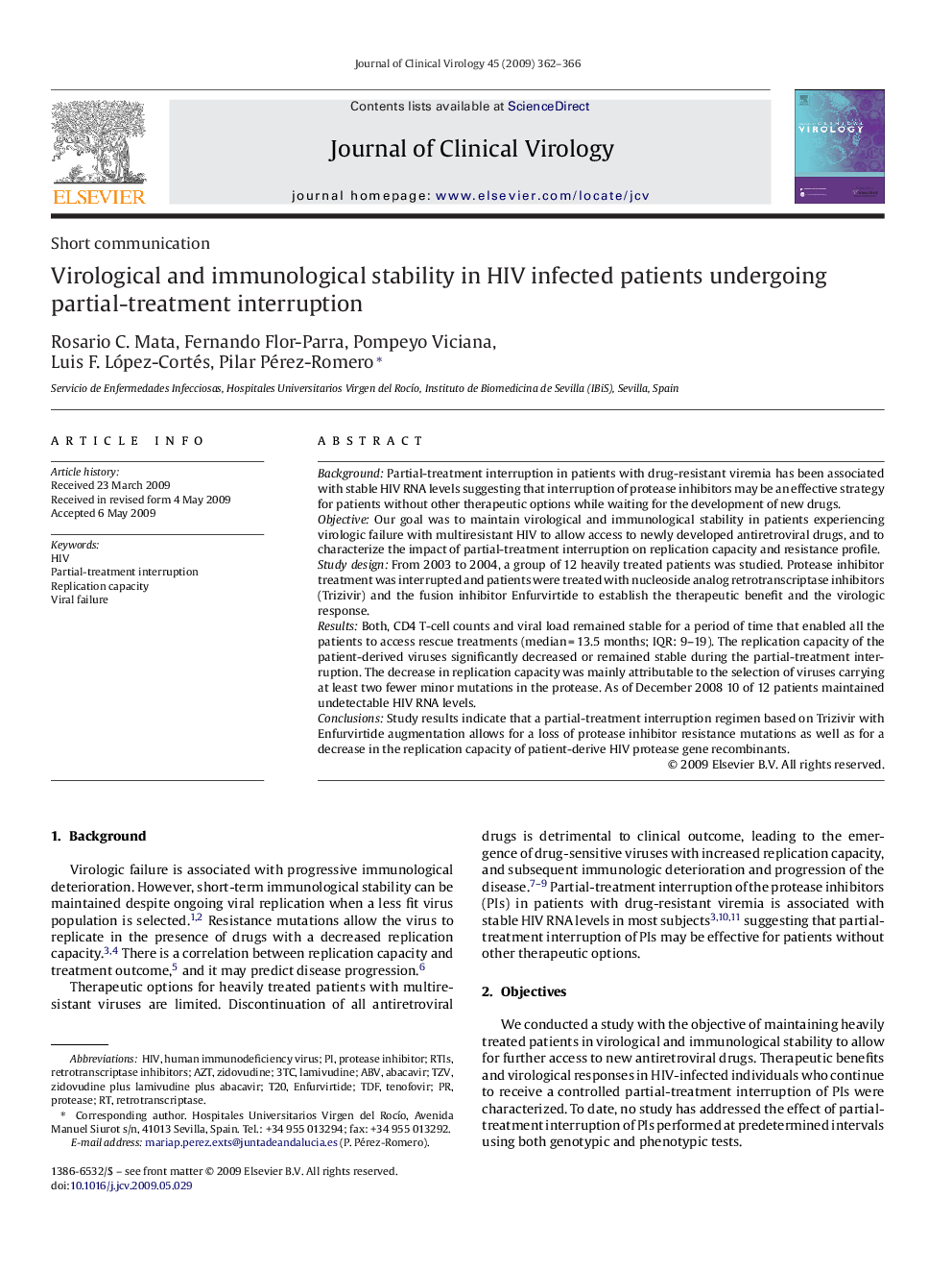 Virological and immunological stability in HIV infected patients undergoing partial-treatment interruption