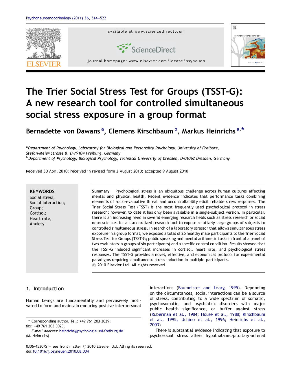 The Trier Social Stress Test for Groups (TSST-G): A new research tool for controlled simultaneous social stress exposure in a group format