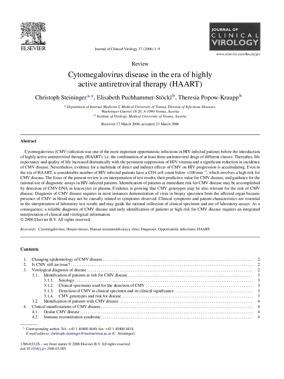 Cytomegalovirus disease in the era of highly active antiretroviral therapy (HAART)