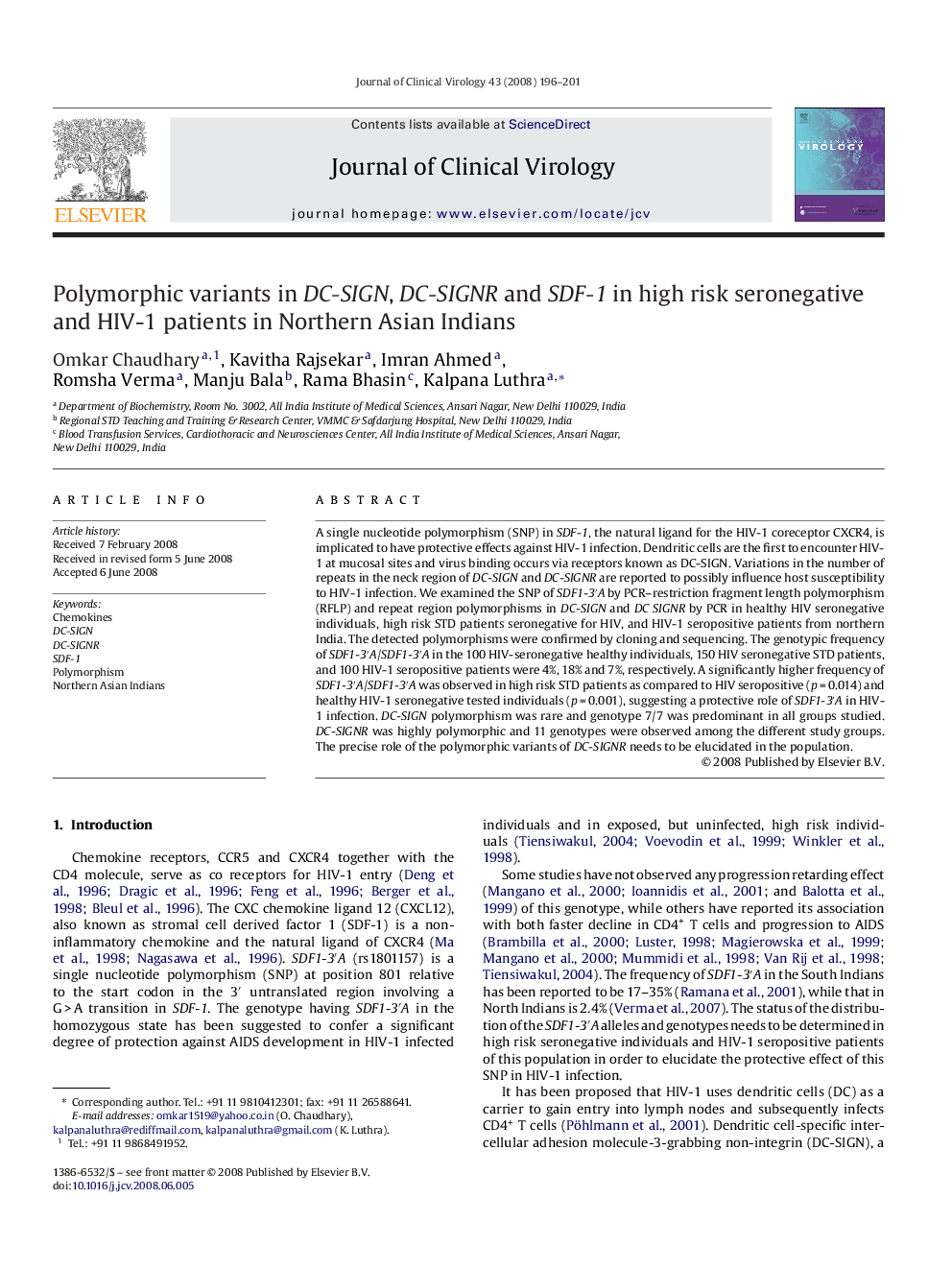 Polymorphic variants in DC-SIGN, DC-SIGNR and SDF-1 in high risk seronegative and HIV-1 patients in Northern Asian Indians