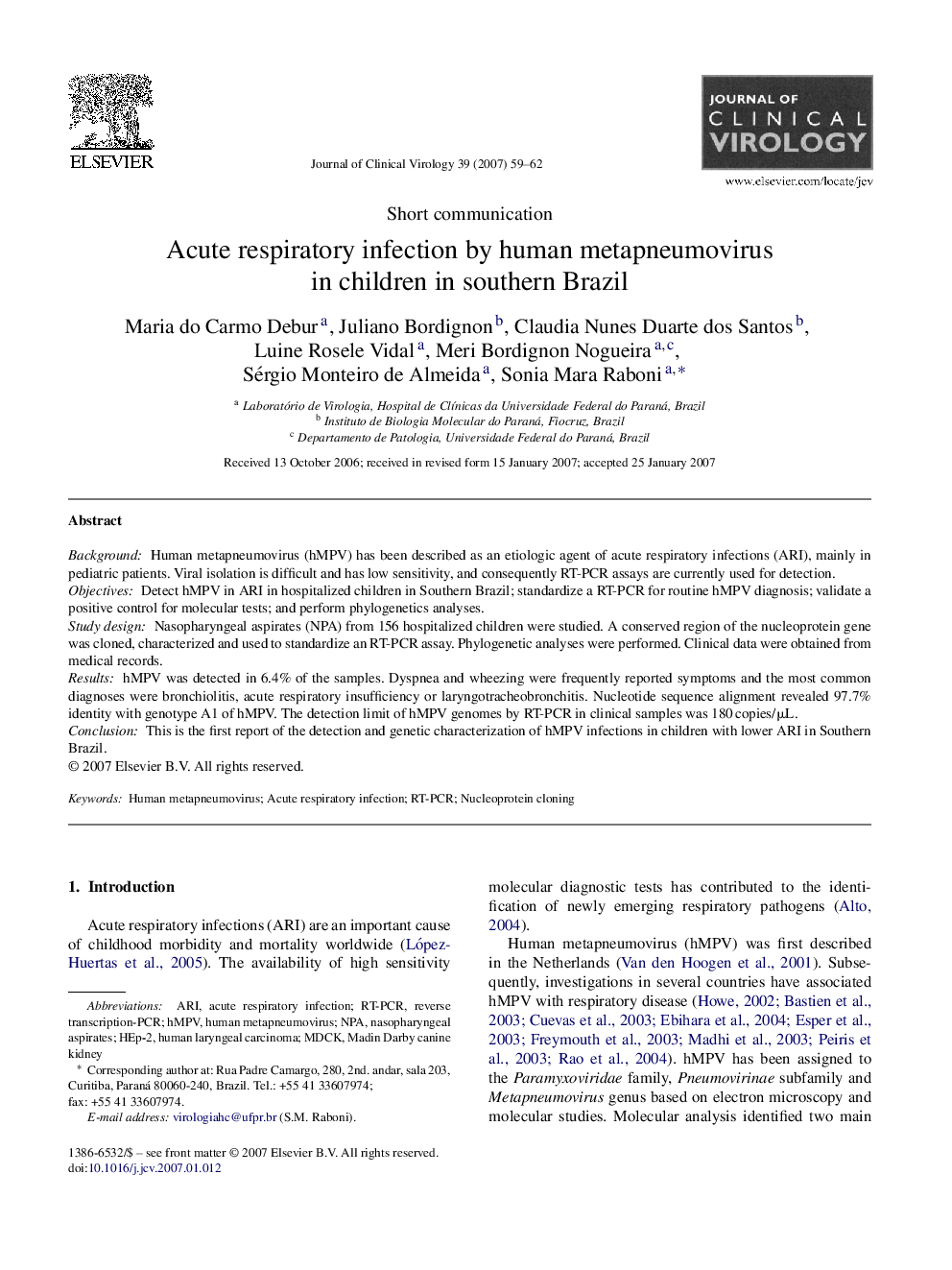 Acute respiratory infection by human metapneumovirus in children in southern Brazil