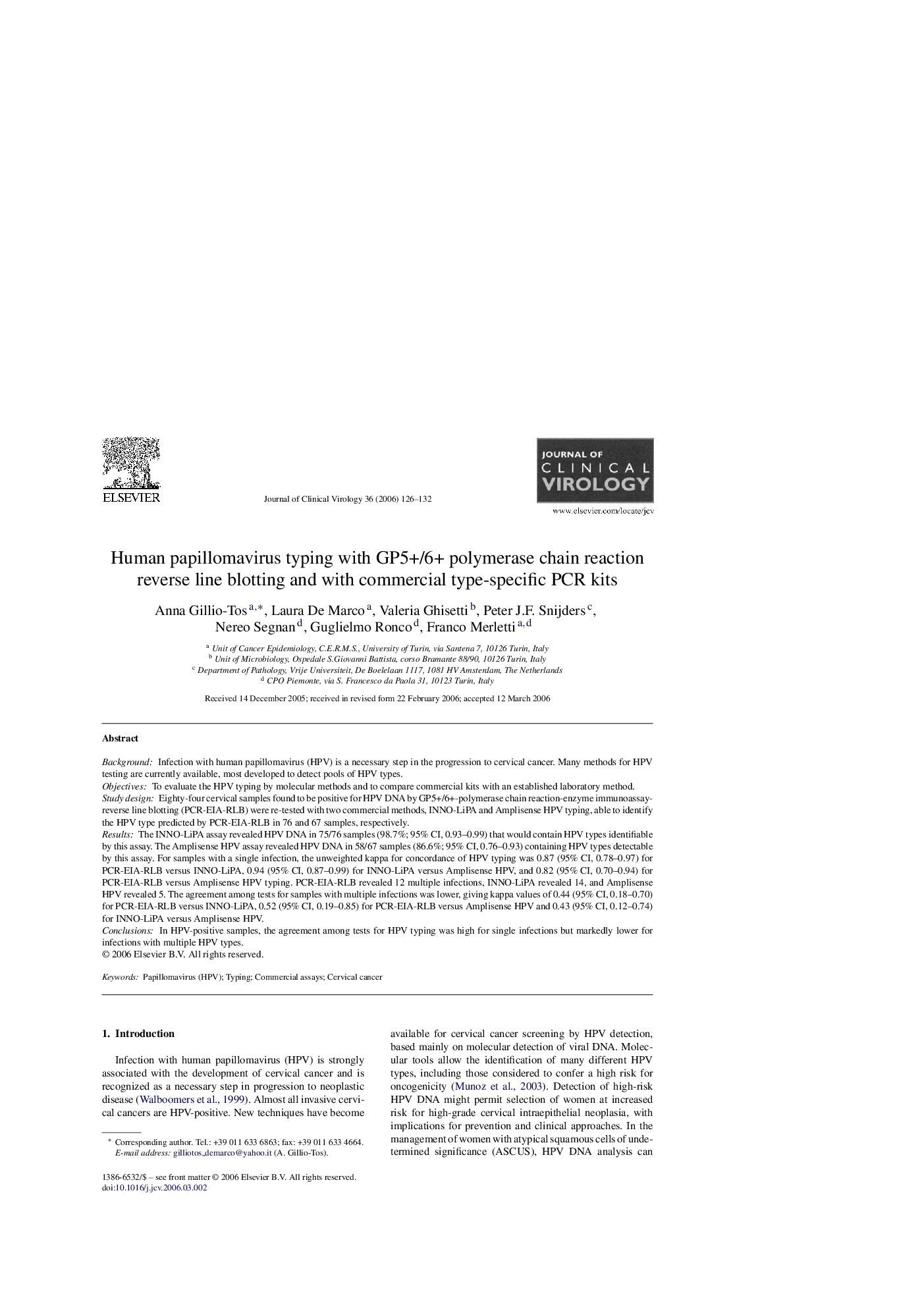 Human papillomavirus typing with GP5+/6+ polymerase chain reaction reverse line blotting and with commercial type-specific PCR kits