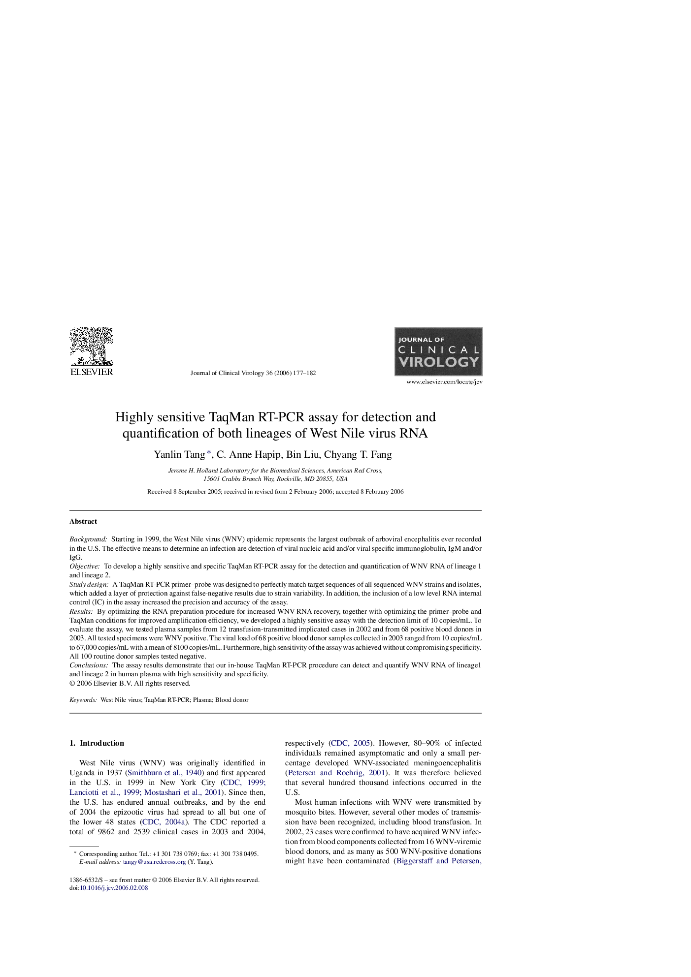 Highly sensitive TaqMan RT-PCR assay for detection and quantification of both lineages of West Nile virus RNA