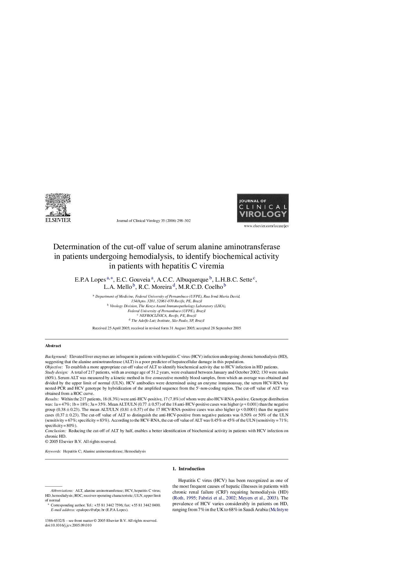 Determination of the cut-off value of serum alanine aminotransferase in patients undergoing hemodialysis, to identify biochemical activity in patients with hepatitis C viremia