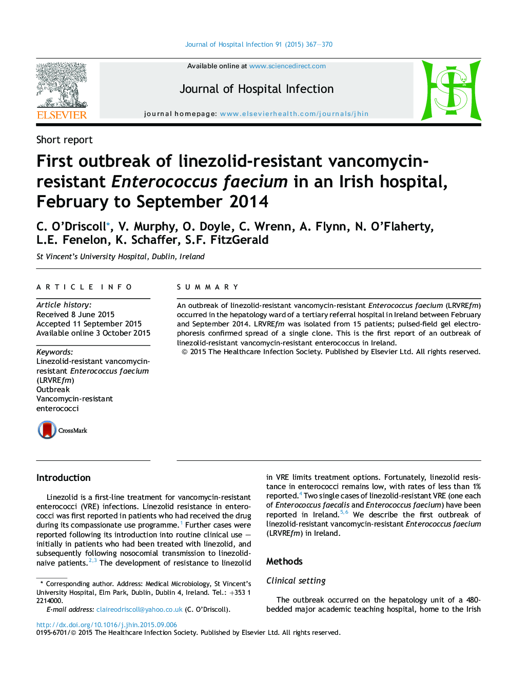 اولین شیوع انتروکوک فکیموم مقاوم به ونکوماسین مقاوم به لینزولید در بیمارستان ایرلندی در فوریه تا سپتامبر 2014 