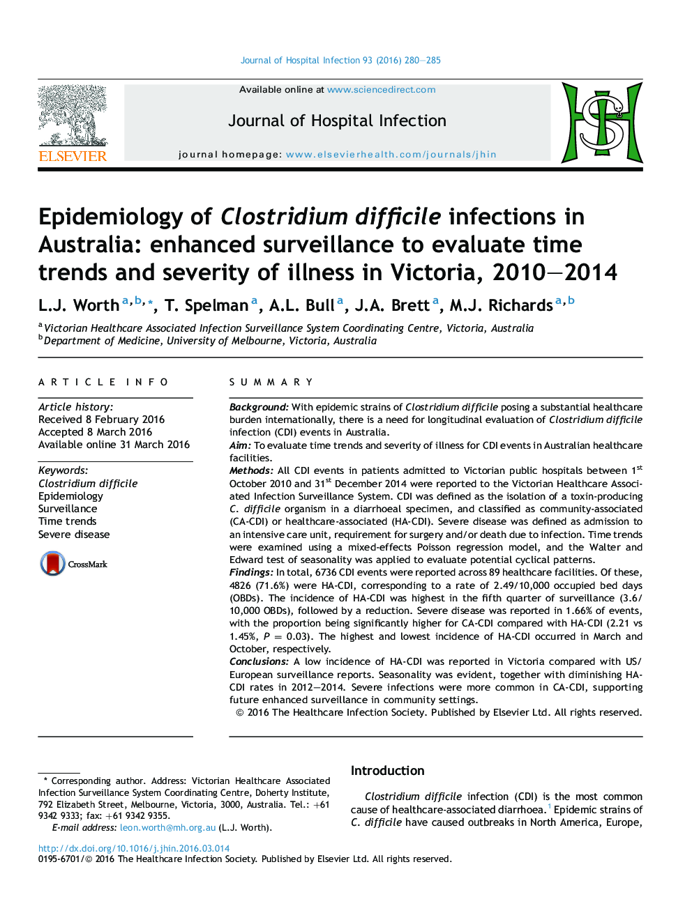اپیدمیولوژی عفونت های کلستریدیوم دچار آسیب در استرالیا: افزایش نظارت برای ارزیابی روند زمان و شدت بیماری در ویکتوریا، 2010، 2014 