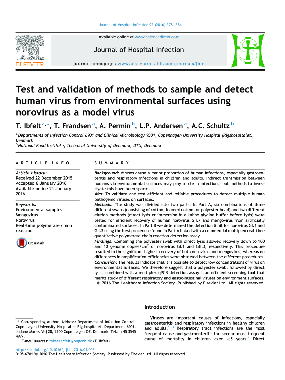 تست و اعتبار سنجی روش های نمونه برداری و شناسایی ویروس انسانی از سطوح زیست محیطی با استفاده از نوروویروس به عنوان یک ویروس نمونه 