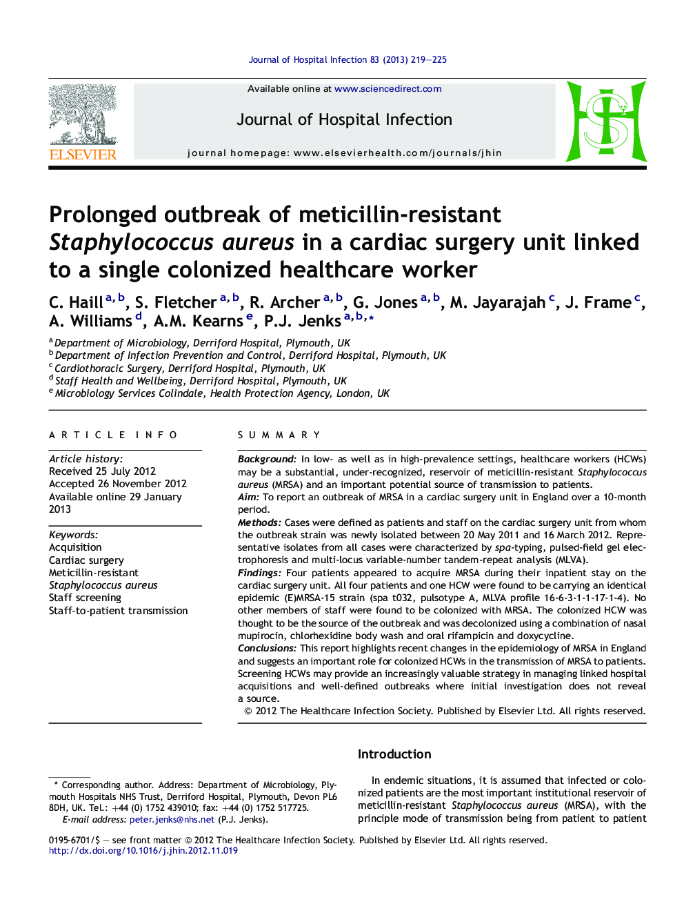 Prolonged outbreak of meticillin-resistant Staphylococcus aureus in a cardiac surgery unit linked to a single colonized healthcare worker