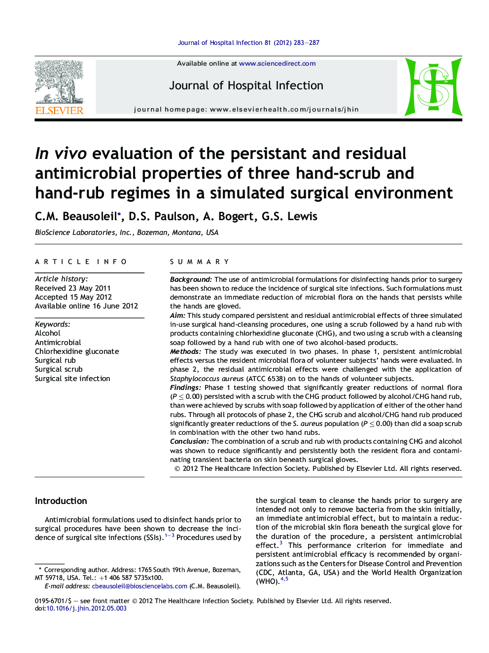 In vivo evaluation of the persistant and residual antimicrobial properties of three hand-scrub and hand-rub regimes in a simulated surgical environment