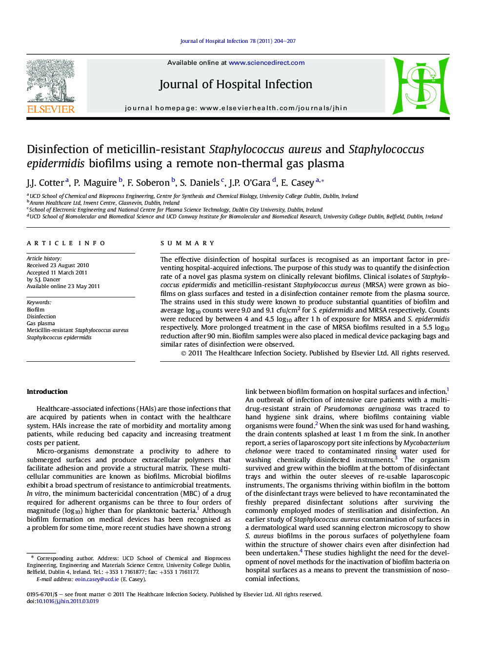 Disinfection of meticillin-resistant Staphylococcus aureus and Staphylococcus epidermidis biofilms using a remote non-thermal gas plasma