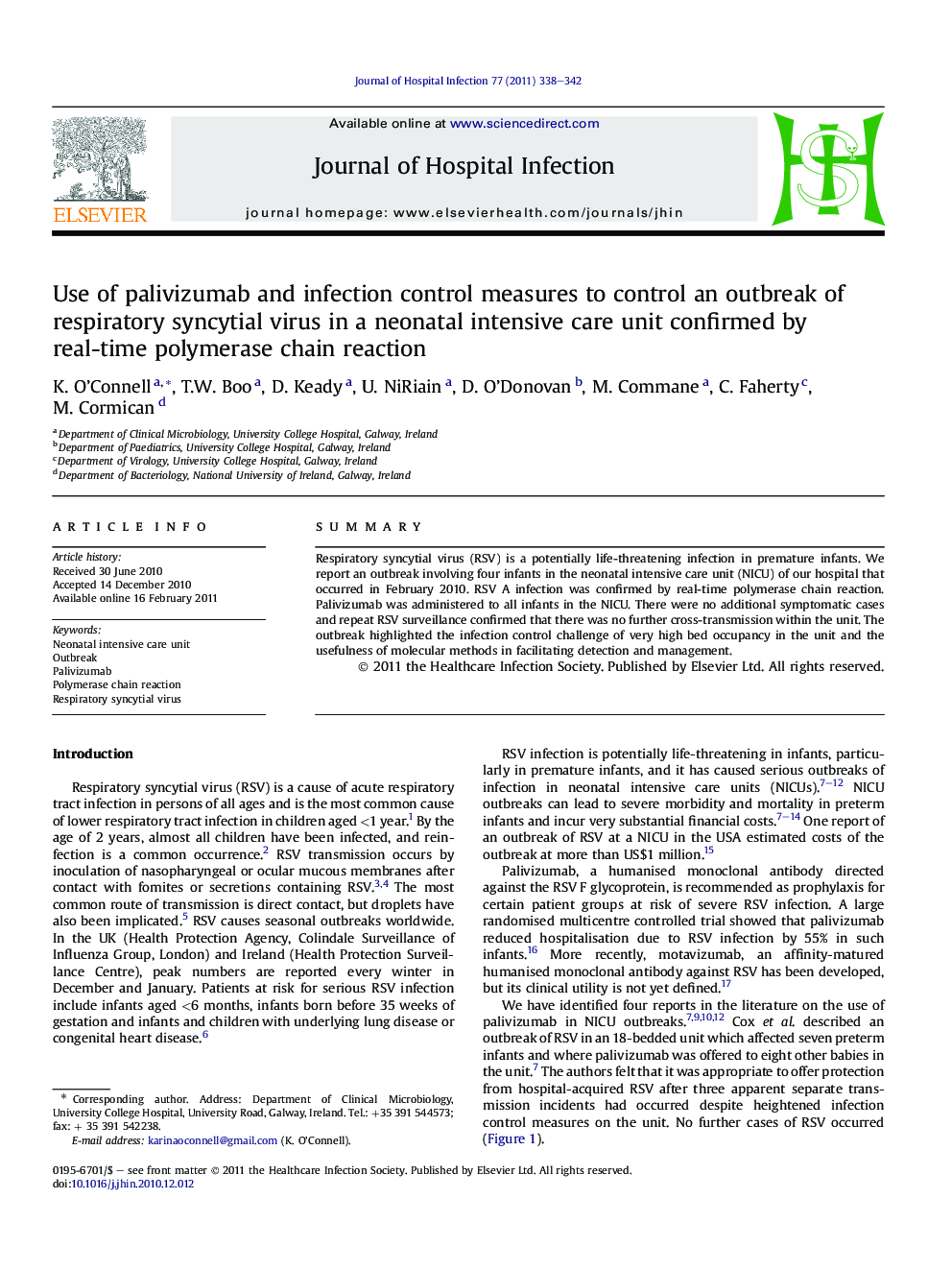 Use of palivizumab and infection control measures to control an outbreak of respiratory syncytial virus in a neonatal intensive care unit confirmed by real-time polymerase chain reaction