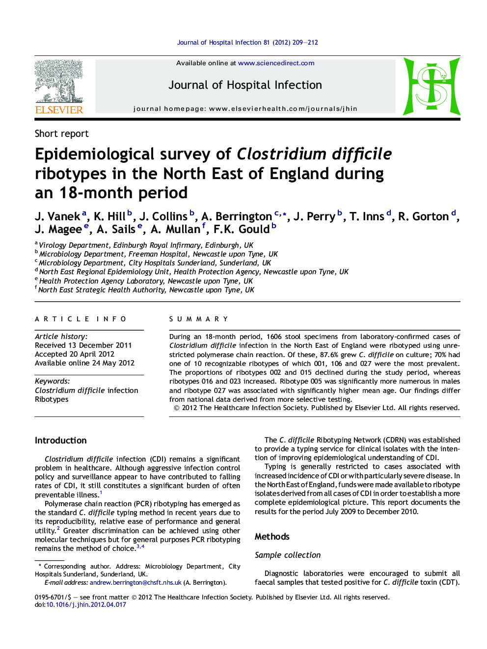 Epidemiological survey of Clostridium difficile ribotypes in the North East of England during an 18-month period
