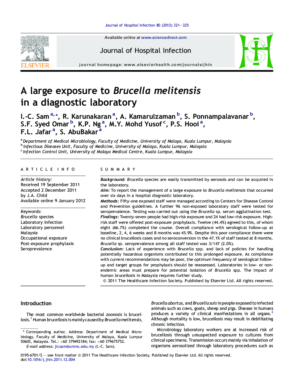 A large exposure to Brucella melitensis in a diagnostic laboratory