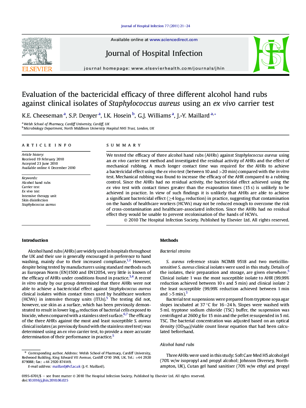 Evaluation of the bactericidal efficacy of three different alcohol hand rubs against clinical isolates of Staphylococcus aureus using an ex vivo carrier test