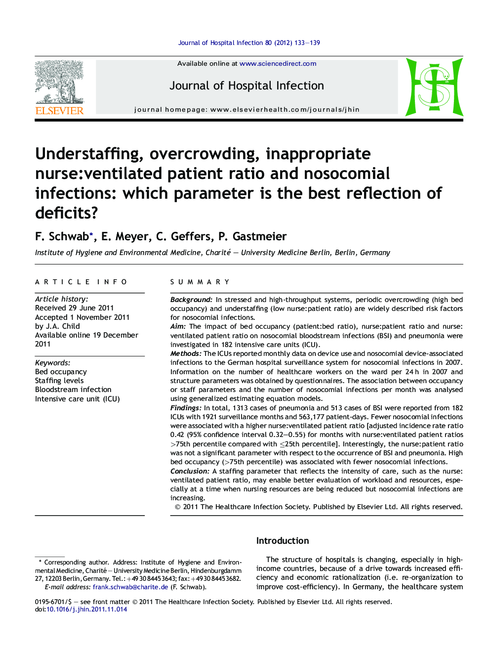 Understaffing, overcrowding, inappropriate nurse:ventilated patient ratio and nosocomial infections: which parameter is the best reflection of deficits?