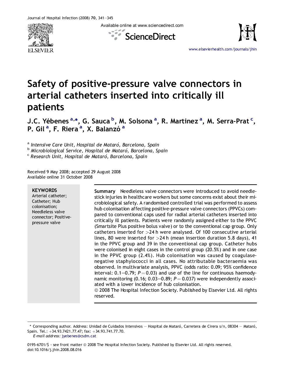 Safety of positive-pressure valve connectors in arterial catheters inserted into critically ill patients