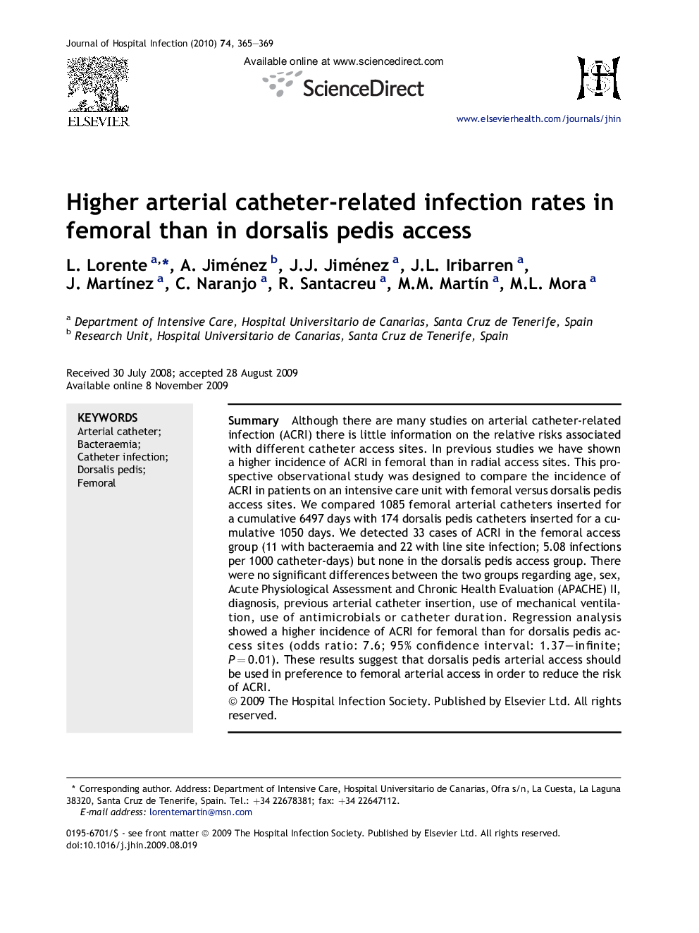 Higher arterial catheter-related infection rates in femoral than in dorsalis pedis access