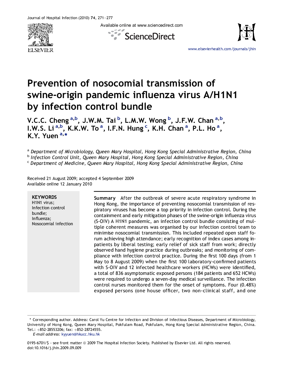 Prevention of nosocomial transmission of swine-origin pandemic influenza virus A/H1N1 by infection control bundle