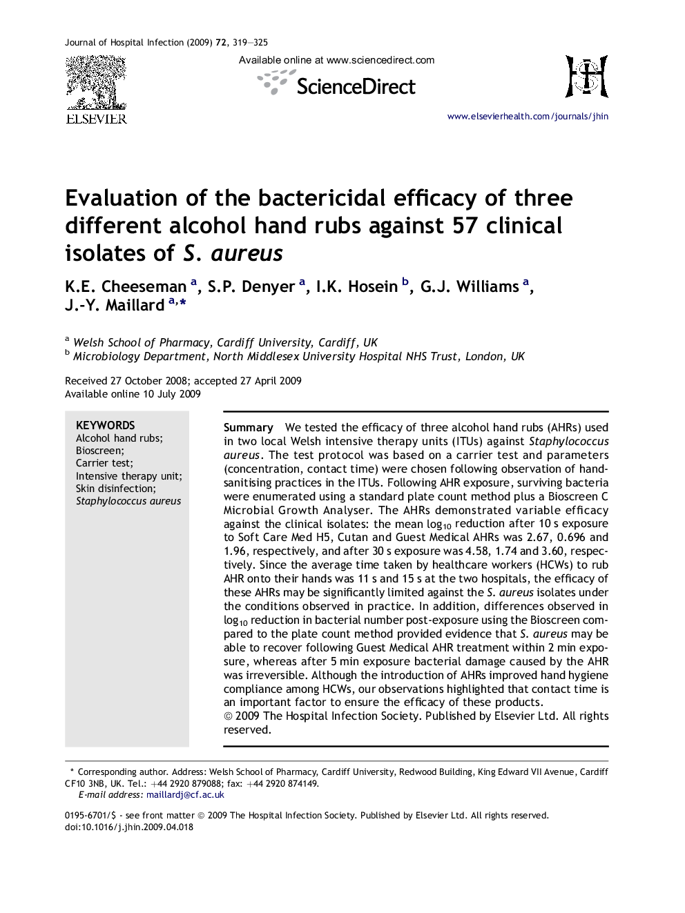 Evaluation of the bactericidal efficacy of three different alcohol hand rubs against 57 clinical isolates of S. aureus