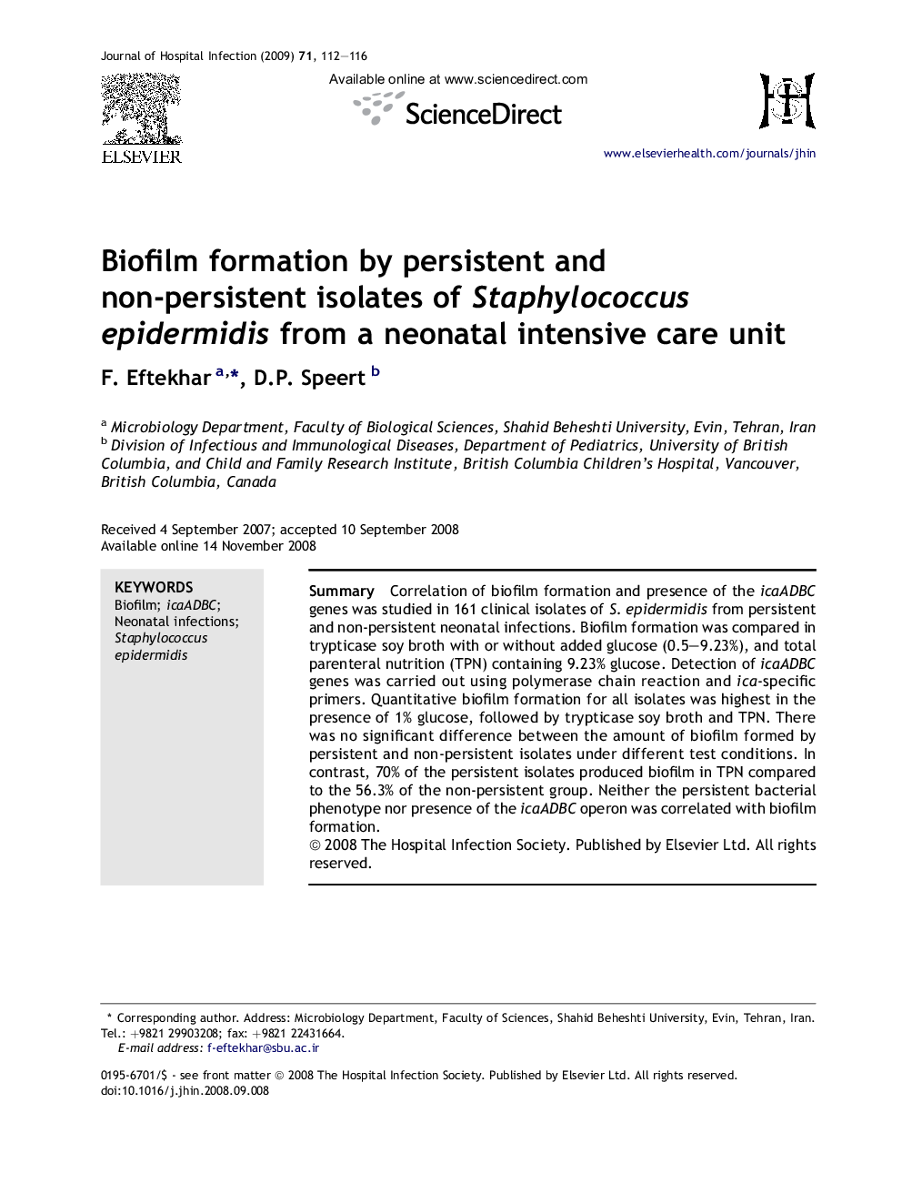 Biofilm formation by persistent and non-persistent isolates of Staphylococcus epidermidis from a neonatal intensive care unit