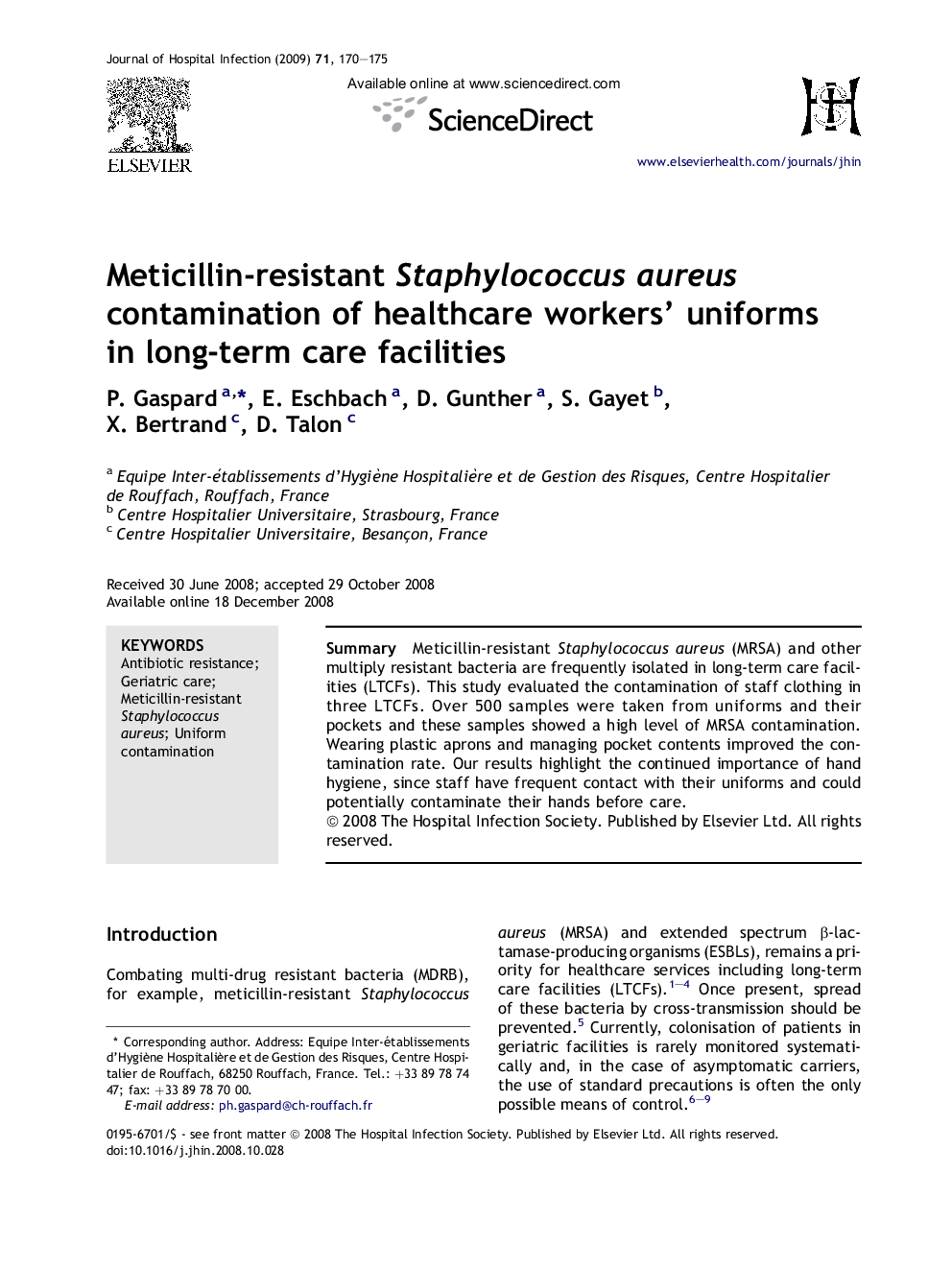 Meticillin-resistant Staphylococcus aureus contamination of healthcare workers' uniforms in long-term care facilities