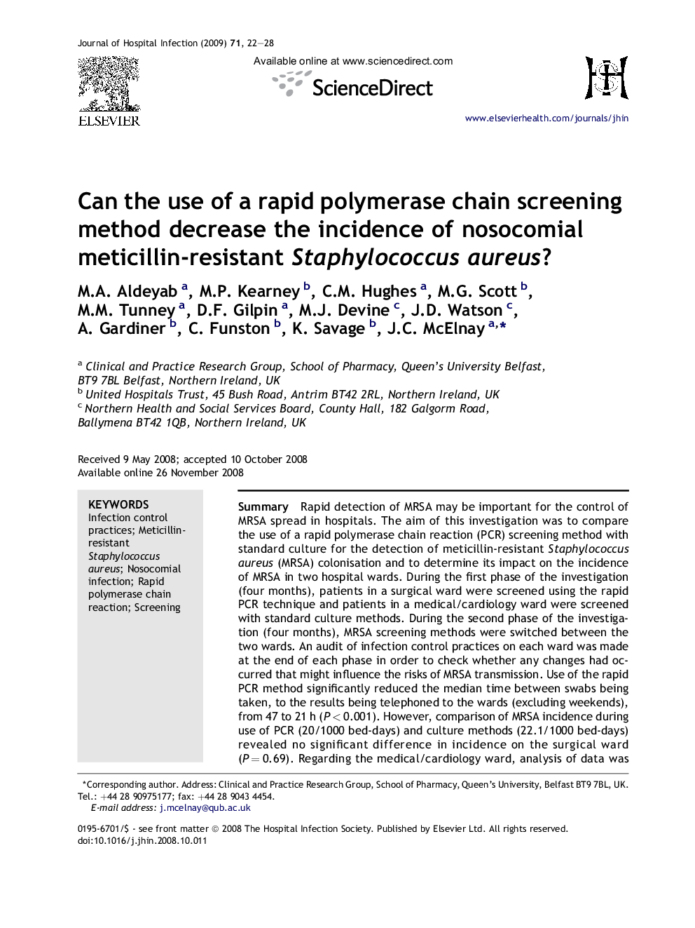 Can the use of a rapid polymerase chain screening method decrease the incidence of nosocomial meticillin-resistant Staphylococcus aureus?