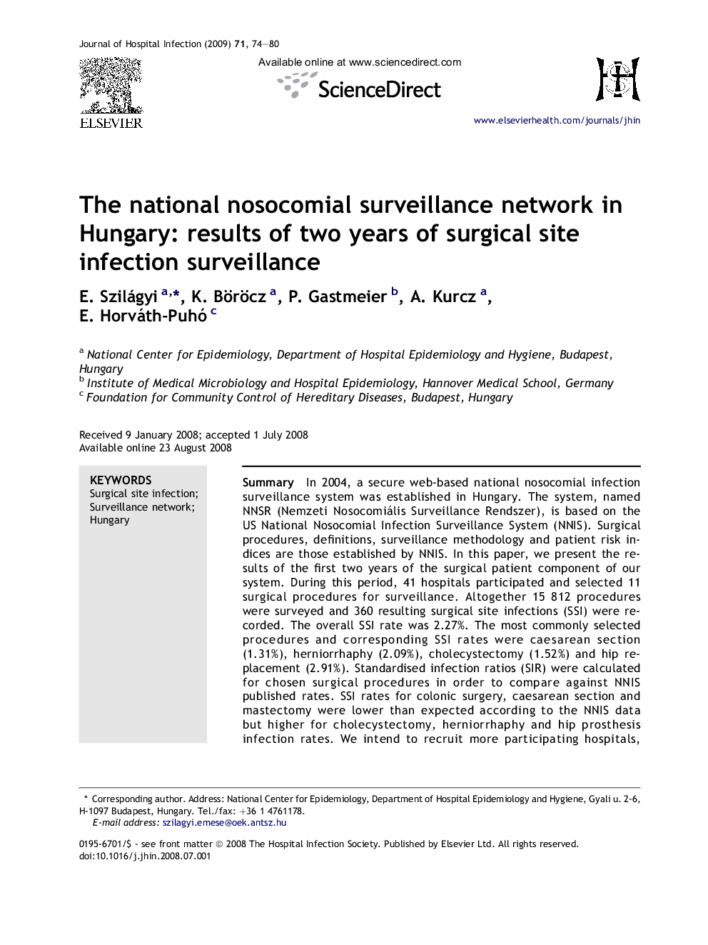 The national nosocomial surveillance network in Hungary: results of two years of surgical site infection surveillance