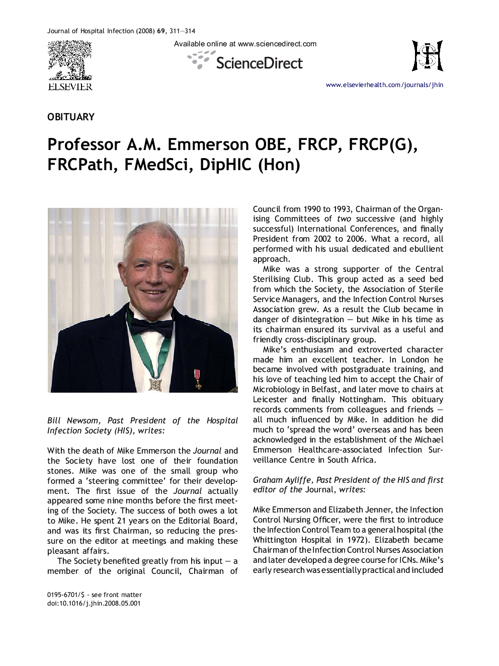 Professor A.M. Emmerson OBE, FRCP(G), FRCPath, FMedSci, DipHIC (Hon)