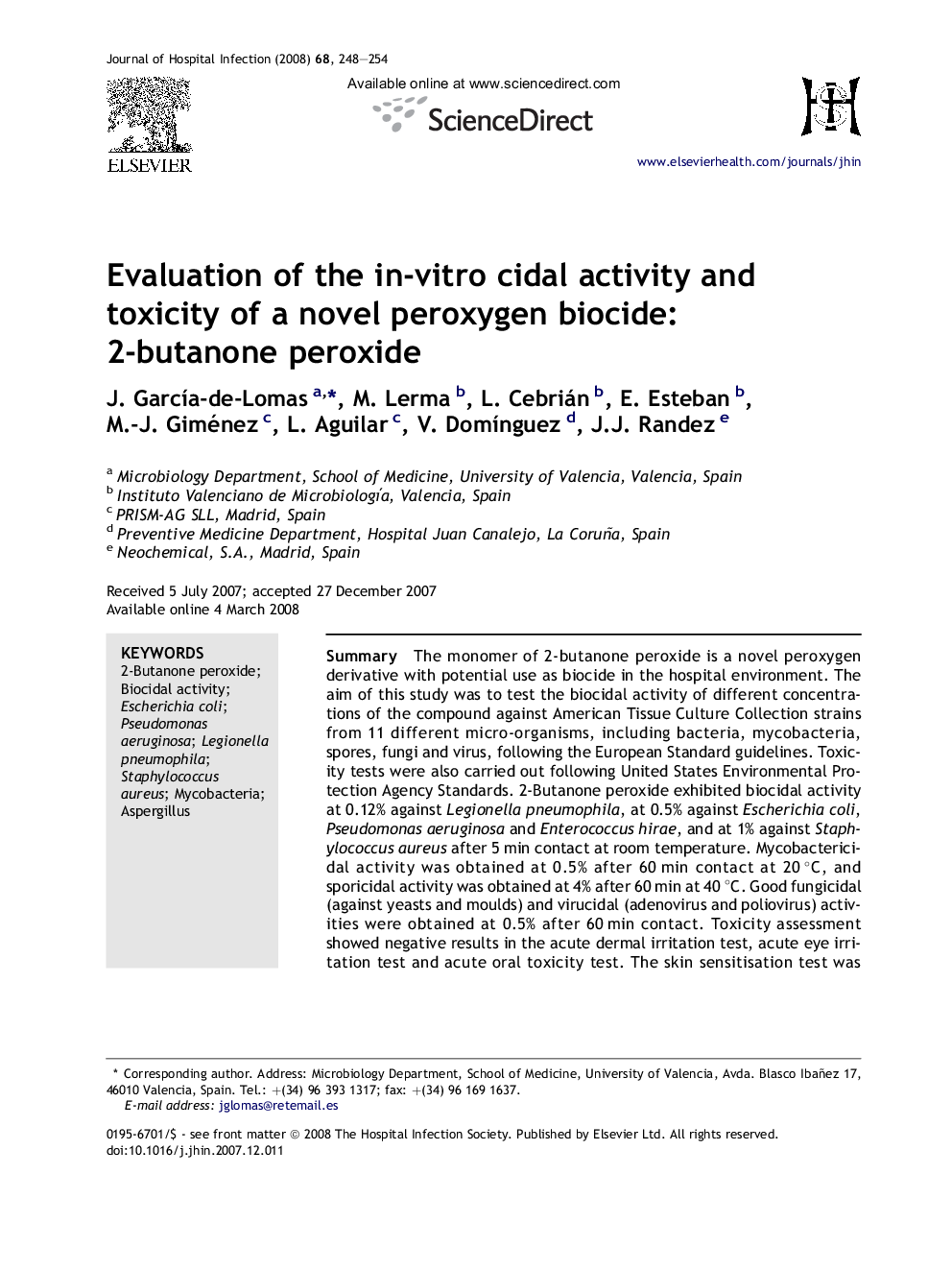 Evaluation of the in-vitro cidal activity and toxicity of a novel peroxygen biocide: 2-butanone peroxide