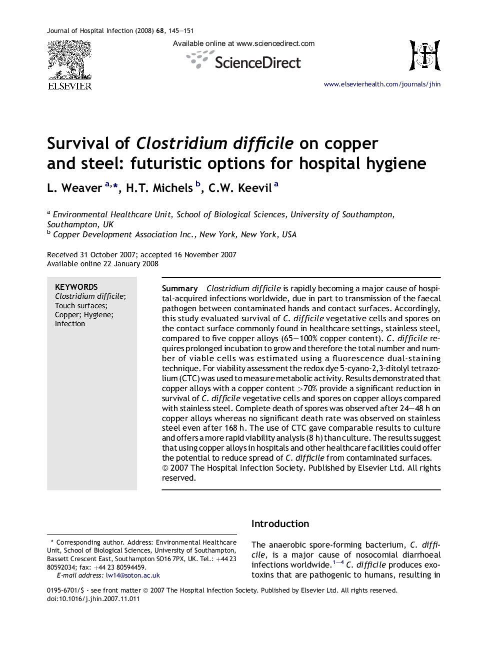 Survival of Clostridium difficile on copper and steel: futuristic options for hospital hygiene