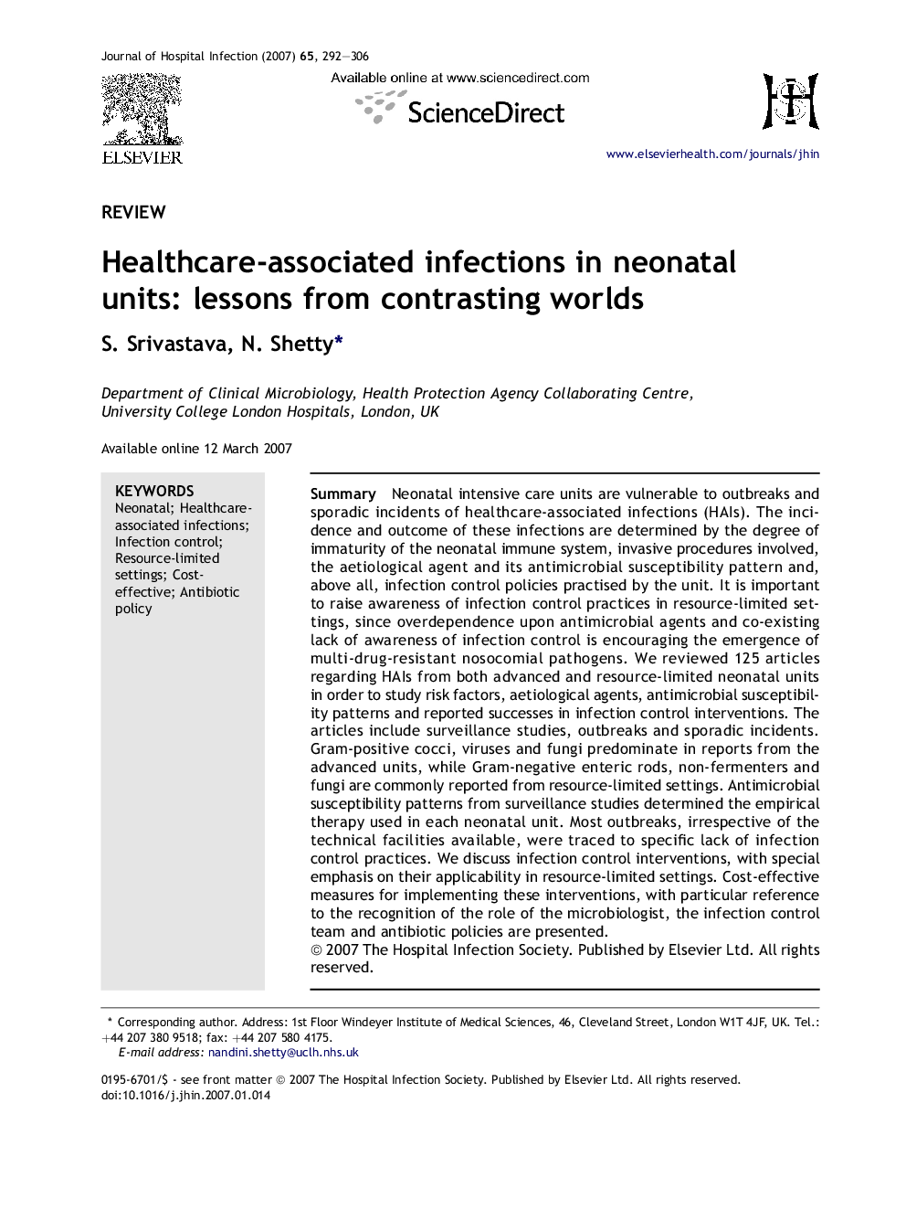 Healthcare-associated infections in neonatal units: lessons from contrasting worlds