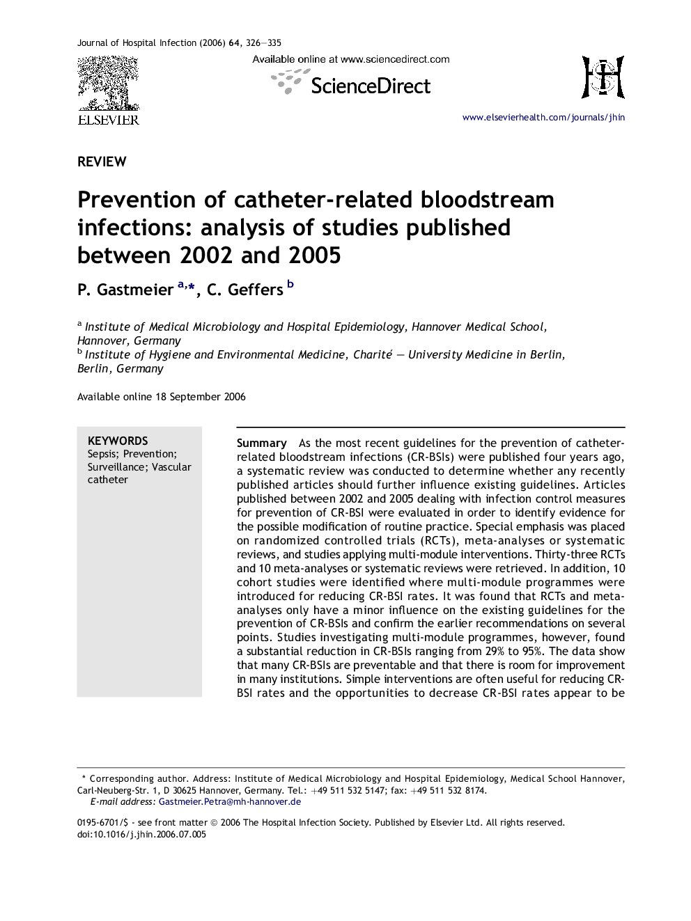 Prevention of catheter-related bloodstream infections: analysis of studies published between 2002 and 2005