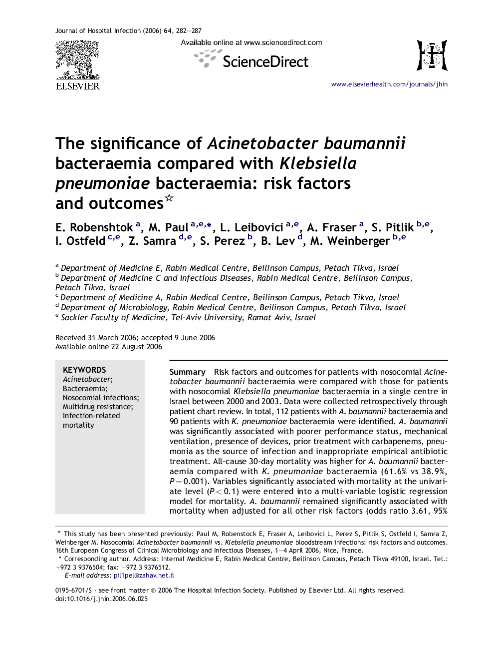 The significance of Acinetobacter baumannii bacteraemia compared with Klebsiella pneumoniae bacteraemia: risk factors and outcomes 