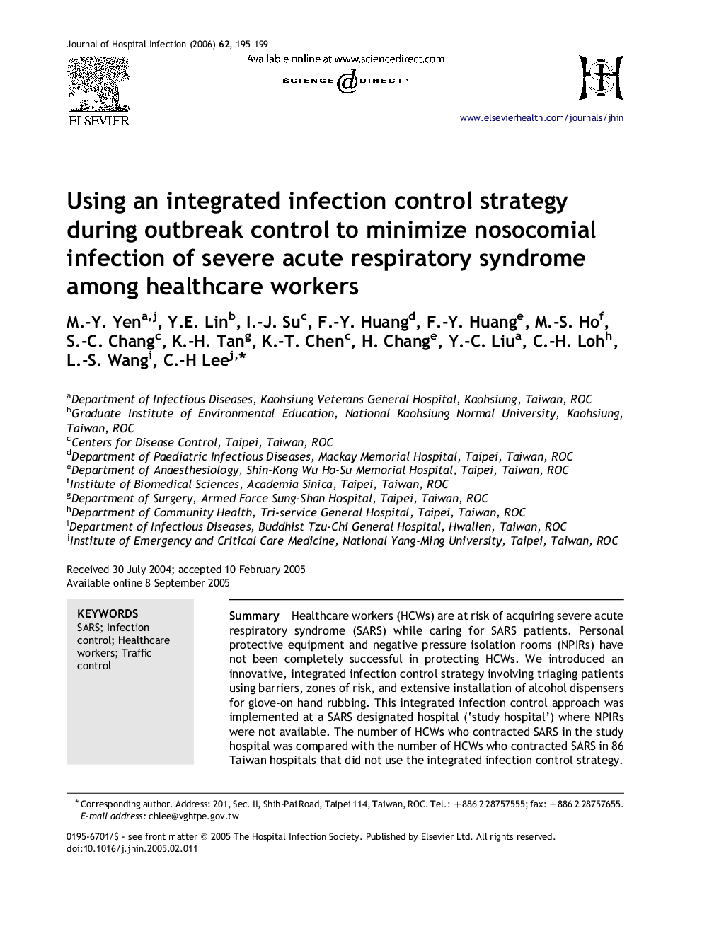 Using an integrated infection control strategy during outbreak control to minimize nosocomial infection of severe acute respiratory syndrome among healthcare workers