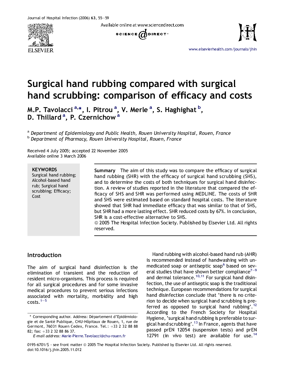 Surgical hand rubbing compared with surgical hand scrubbing: comparison of efficacy and costs