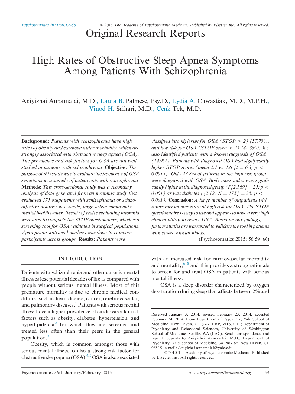 High Rates of Obstructive Sleep Apnea Symptoms Among Patients With Schizophrenia