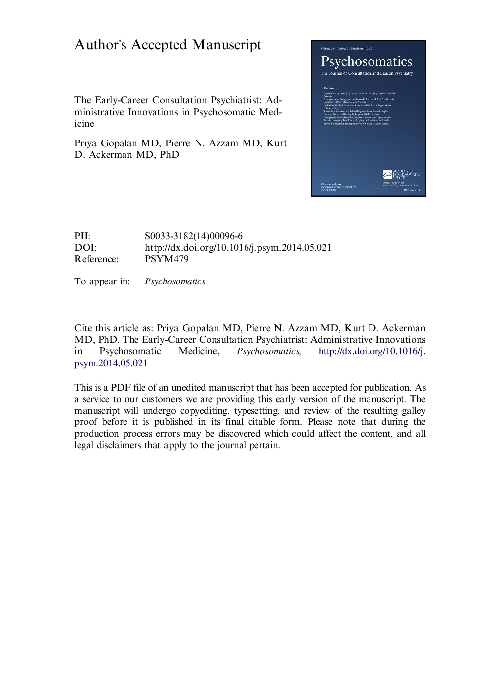 The Early-Career Consultation Psychiatrist: Administrative Innovations in Psychosomatic Medicine