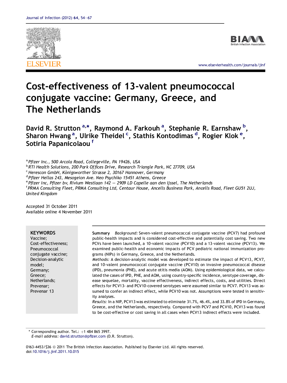 Cost-effectiveness of 13-valent pneumococcal conjugate vaccine: Germany, Greece, and The Netherlands