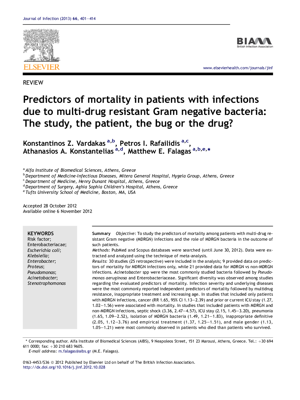 Predictors of mortality in patients with infections due to multi-drug resistant Gram negative bacteria: The study, the patient, the bug or the drug?