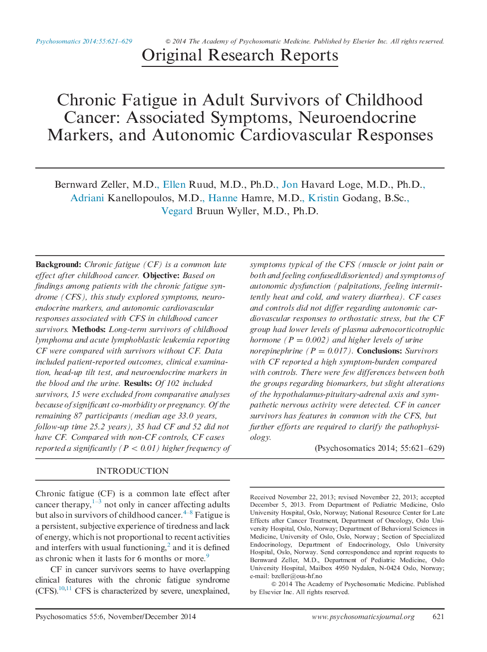 Chronic Fatigue in Adult Survivors of Childhood Cancer: Associated Symptoms, Neuroendocrine Markers, and Autonomic Cardiovascular Responses