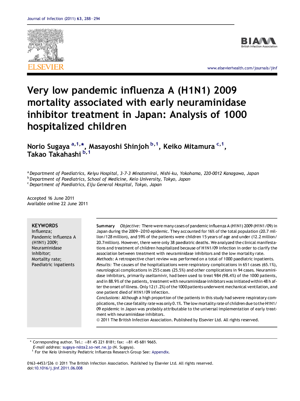 Very low pandemic influenza A (H1N1) 2009 mortality associated with early neuraminidase inhibitor treatment in Japan: Analysis of 1000 hospitalized children